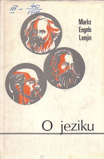 O jeziku - izbor od Marksa, Engelsa, Lenjina