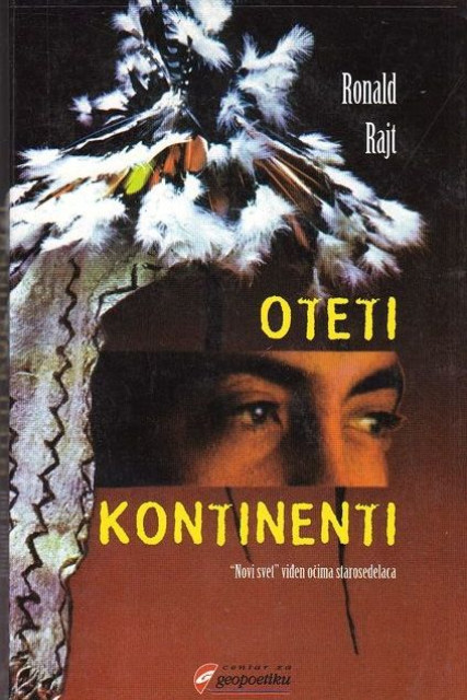 Ronald Rajt - Oteti kontinenti
