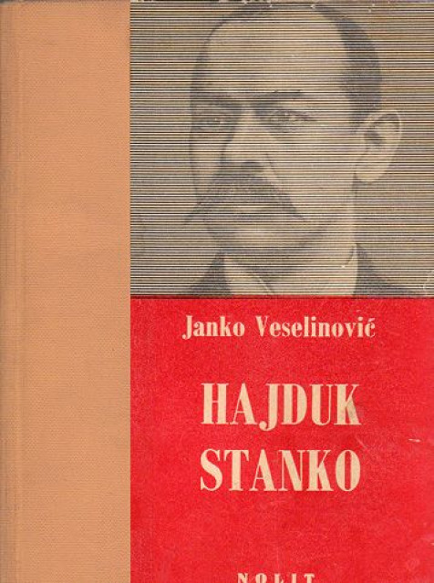 Hajduk Stanko - Janko Veselinovic