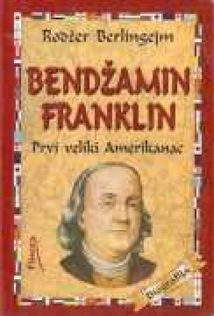 Bendzamin Franklin - Rodzer Berlingejm