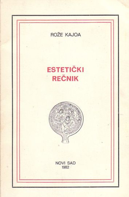 Esteticki recnik - Roze Kajoa