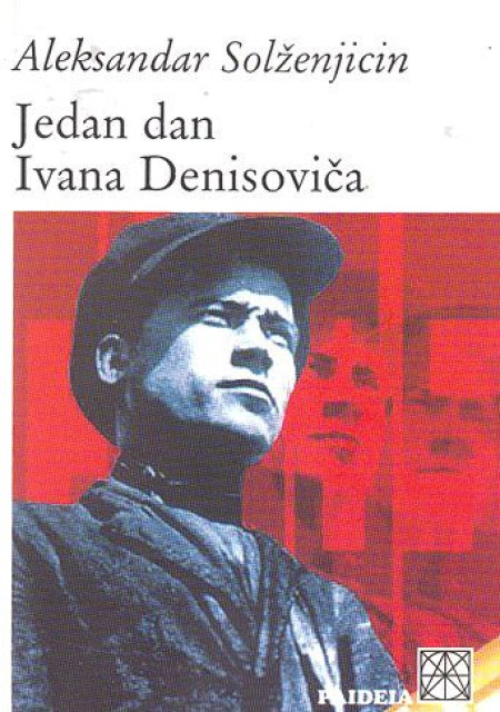 Jedan dan Ivana Denisovica - Aleksandar Solzenjicin