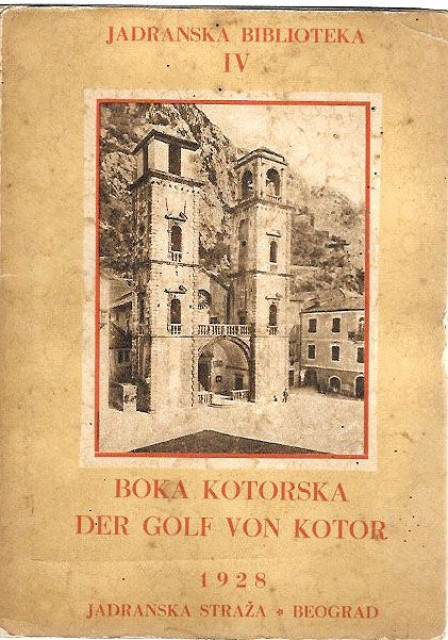 Boka Kotorska / Der Golf von Kotor - Miloš Crnjanski (1928)