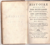 1730. M. Rollin: Histoire ancienne des Egyptiens, des Carthaginois, des Assyriens, des Babyloniens, des Medes et des Perses, des Macedoniens, des Grecs, tom II 1730. M. Rollin: Histoire ancienne des Egyptiens, des Carthaginois, des Assyriens, des Babyloniens, des Medes et des Perses, des Macedoniens, des Grecs, tom II