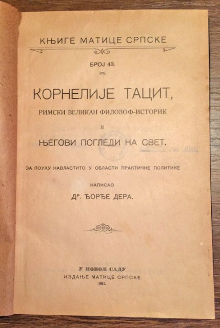 Kornelije Tacit, rimski velikan i filozof istorik i njegovi pogledi na svet - Đorđe Dera (1911)