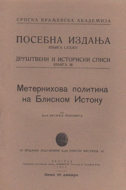 Meternihova politika na Bliskom Istoku - Vasilj Popovic 1931