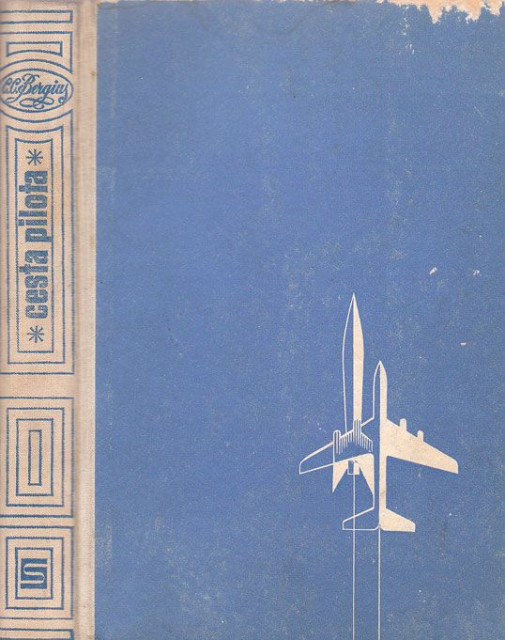 Cesta pilota (Pustolovna historija avijacije) - C. C. Bergius