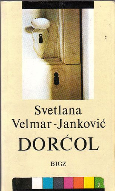 Dorćol - Svetlana Velmar Janković