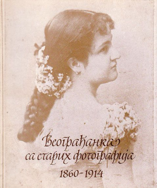 Beograđanka sa starih fotografija 1860-1914