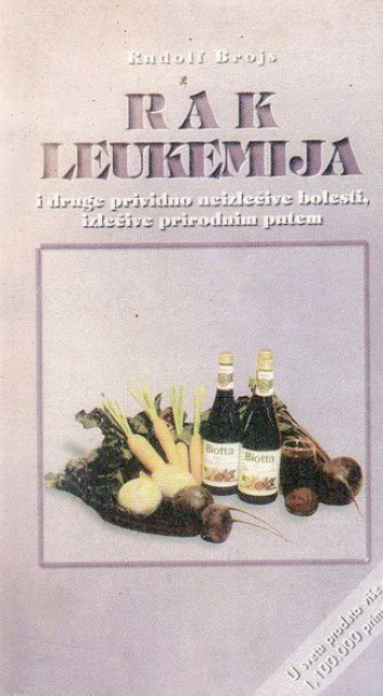 Rak i leukemija - Rudolf Brojs