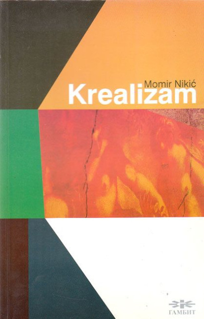Krealizam - Momir Nikic