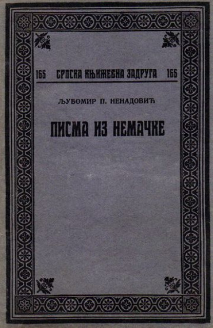 Pisma iz Nemačke - Ljubomir P. Nenadović 1922