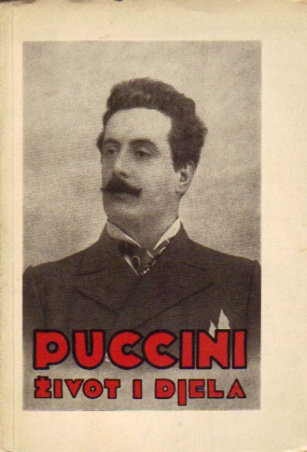 Puccini život i djela - Dr. Šime Čipčić