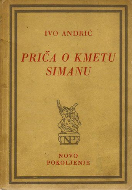 Prica o kmetu Simanu - Ivo Andric