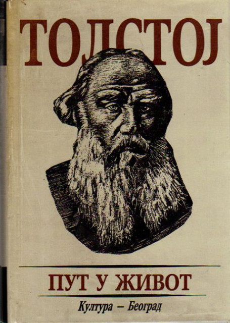 Put u zivot - zbornik mudrosti - Tolstoj