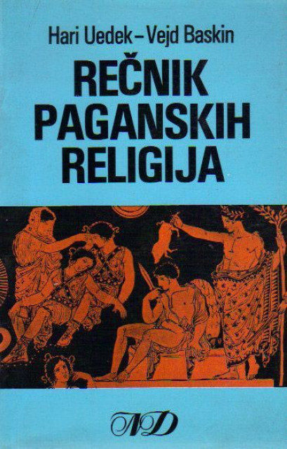 Rečnik paganskih religija - Hari Uedek - Vejd Baskin