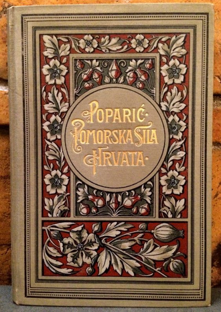 Pomorska sila Hrvata za dobe narodnih vladara - Bare Poparić (1899)