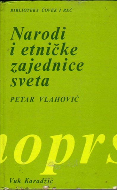 Narodi i etnicke zajednice sveta - Petar Vlahovic