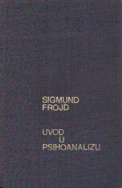 Sigmund Frojd - Uvod u psihoanalizu