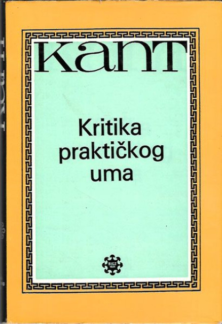 Kritika praktičkog uma - Imanuel Kant