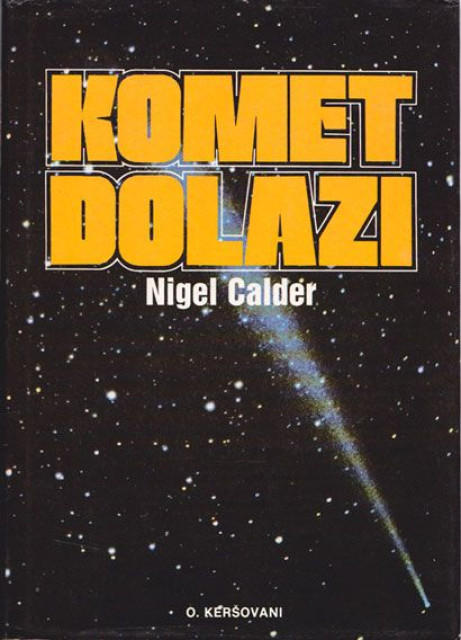 Komet dolazi - Nigel Calder