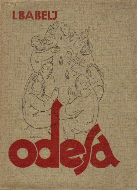 Odesa - Isak Babelj, 1930