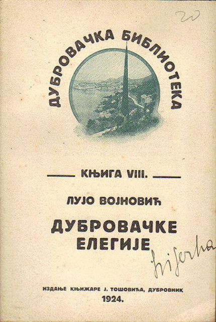 Dubrovačke elegije - Lujo Vojnović 1924