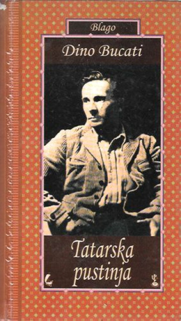 Tatarska pustinja - Dino Bucati
