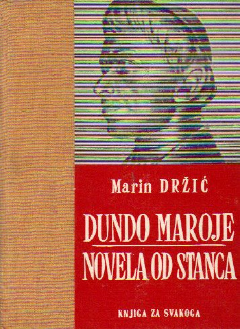 Dundo Maroje, Novela od Stanca - Marin Drzic