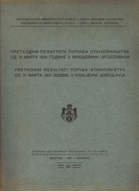 Prethodni rezultati popisa stanovništva od 31 marta 1931 godine u Kraljevini Jugoslaviji