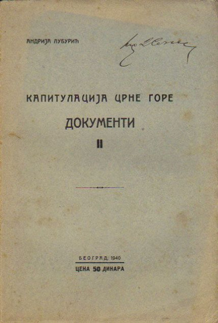 Kapitulacija Crne Gore, Dokumenti II - Andrija Luburić 1940