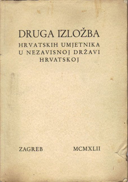 Druga izložba hrvatskih umjetnika u Nezavisnoj Državi Hrvatskoj 1942