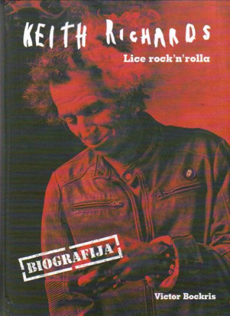 Keith Richards. Lice Rock&#039;n&#039;rolla, biografija - Victor Bockris