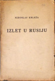 Izlet u Rusiju - Miroslav Krleža 1926