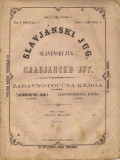 Slavjanski jug. Slavenski Jug br. 1-4, 1868