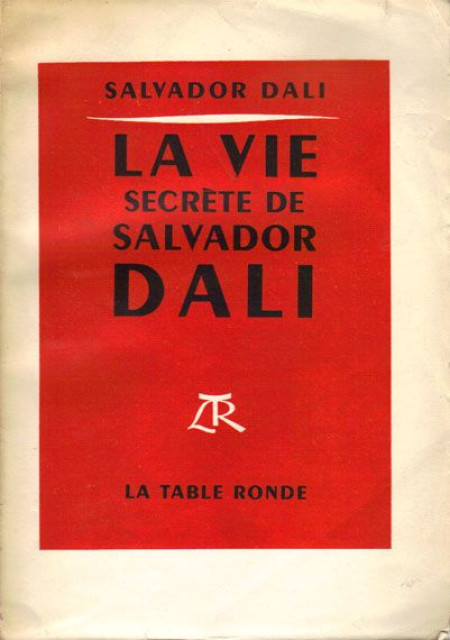 La vie secrete de Salvador Dali - Salvador Dali