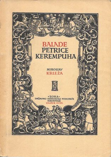Balade Petrice Kerempuha - Miroslav Krleza 1946