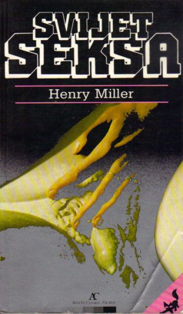 Svijet seksa - Henry Miller