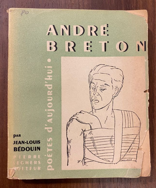 Andre Breton - Poetes d&#039;Aujourd&#039;hui - Jean-Louis Bedouin (1950)