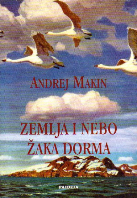 Zemlja i nebo Zaka Dorma - Andrej Makin
