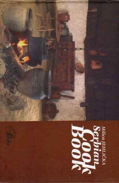 Serbian cook book - Milica Jehlička