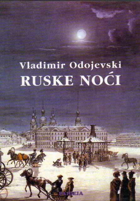 Ruske Noći - Vladimir Odojevski