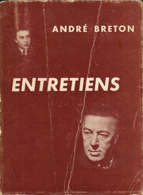 Entretiens 1913-1952 - André Breton
