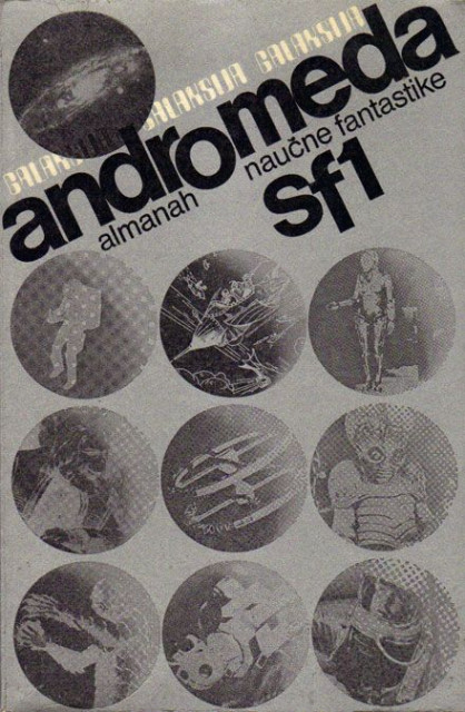 ANDROMEDA 1-3. Almanah naučne fantastike SF1 SF2 SF3