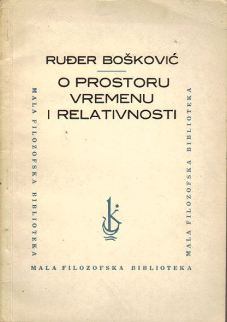 O prostoru, vremenu i relativnosti - Ruđer Bošković