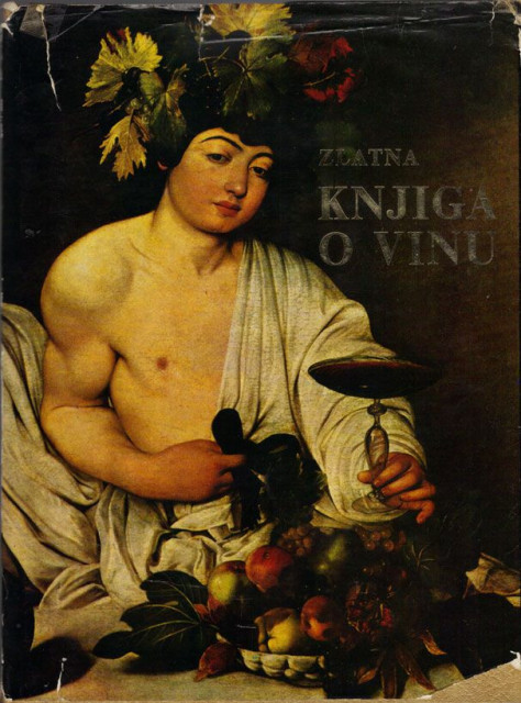 Zlatna knjiga o vinu - grupa autora