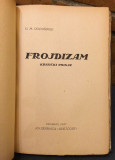 Abnormalnosti normalnih - Hugo Klajn (1936) Frojdizam - V. N. Vološinov (1937) Psihoanaliza i sociologija - I. Sapir (1935)