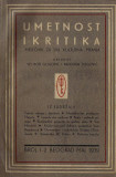 Umetnost i kritika, mesečnik za sva kulturna pitanja br. 1-5 (1939). Urednici Velibor Gligorić i Radovan Zogović