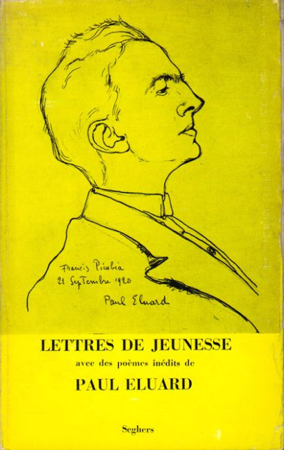 Lettres de Jeunesse avec des poemes inedits - Paul Éluard 1962