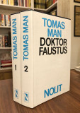 Tomas Man : Doktor Faustus I-II (Nolit)
